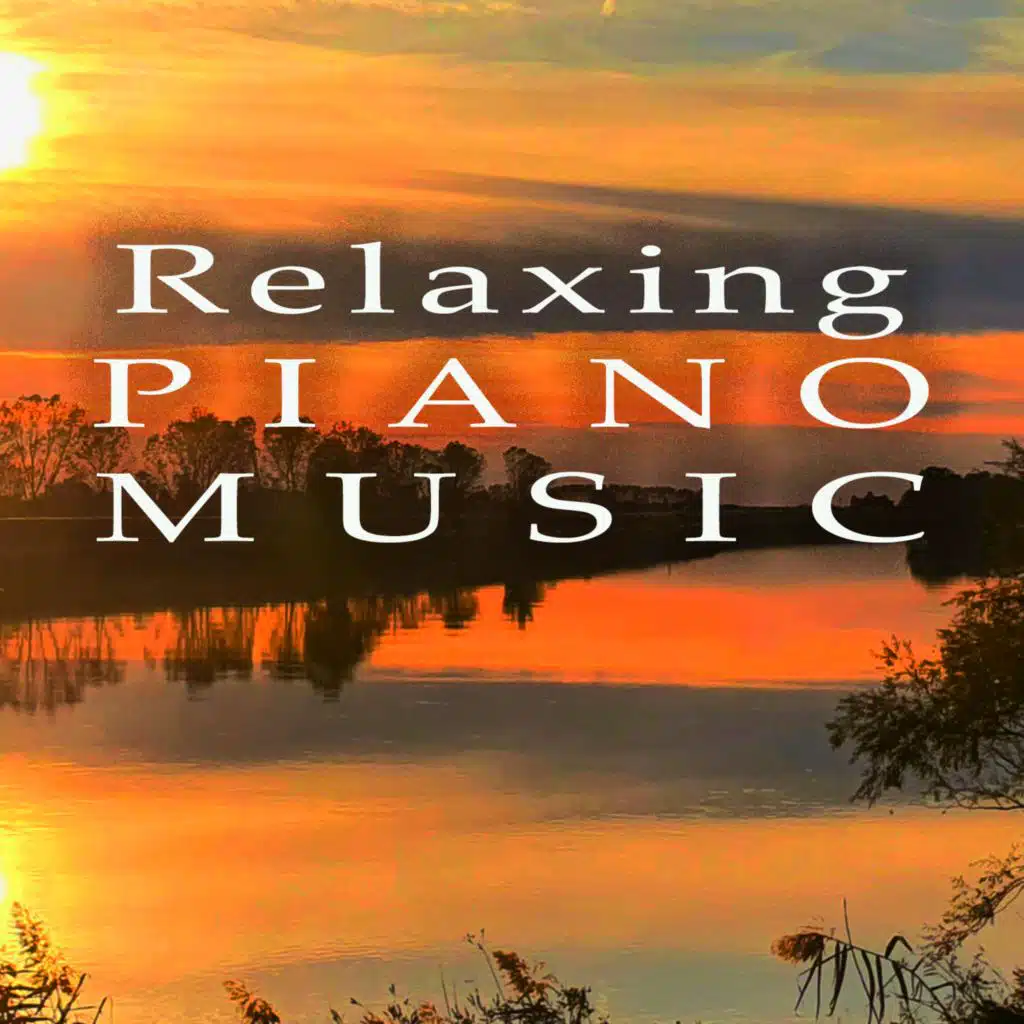 Relaxing Piano Music