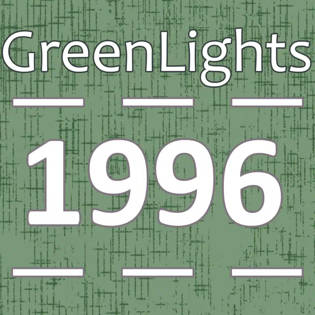 GREENLIGHTS