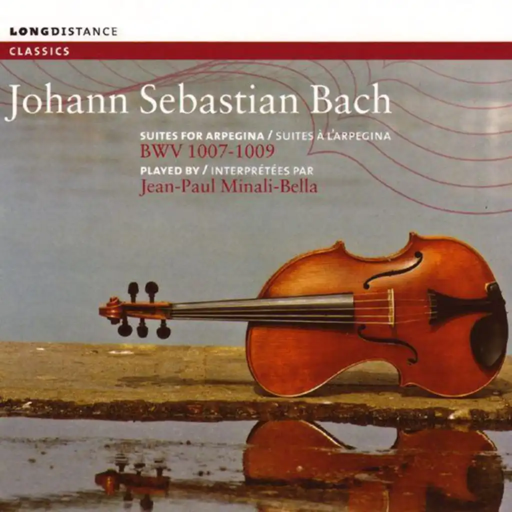 Bach: Suites for Arpegina BWV 1007-1009