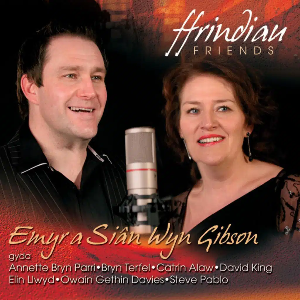 Emyr Wyn Gibson & Sian Wyn Gibson