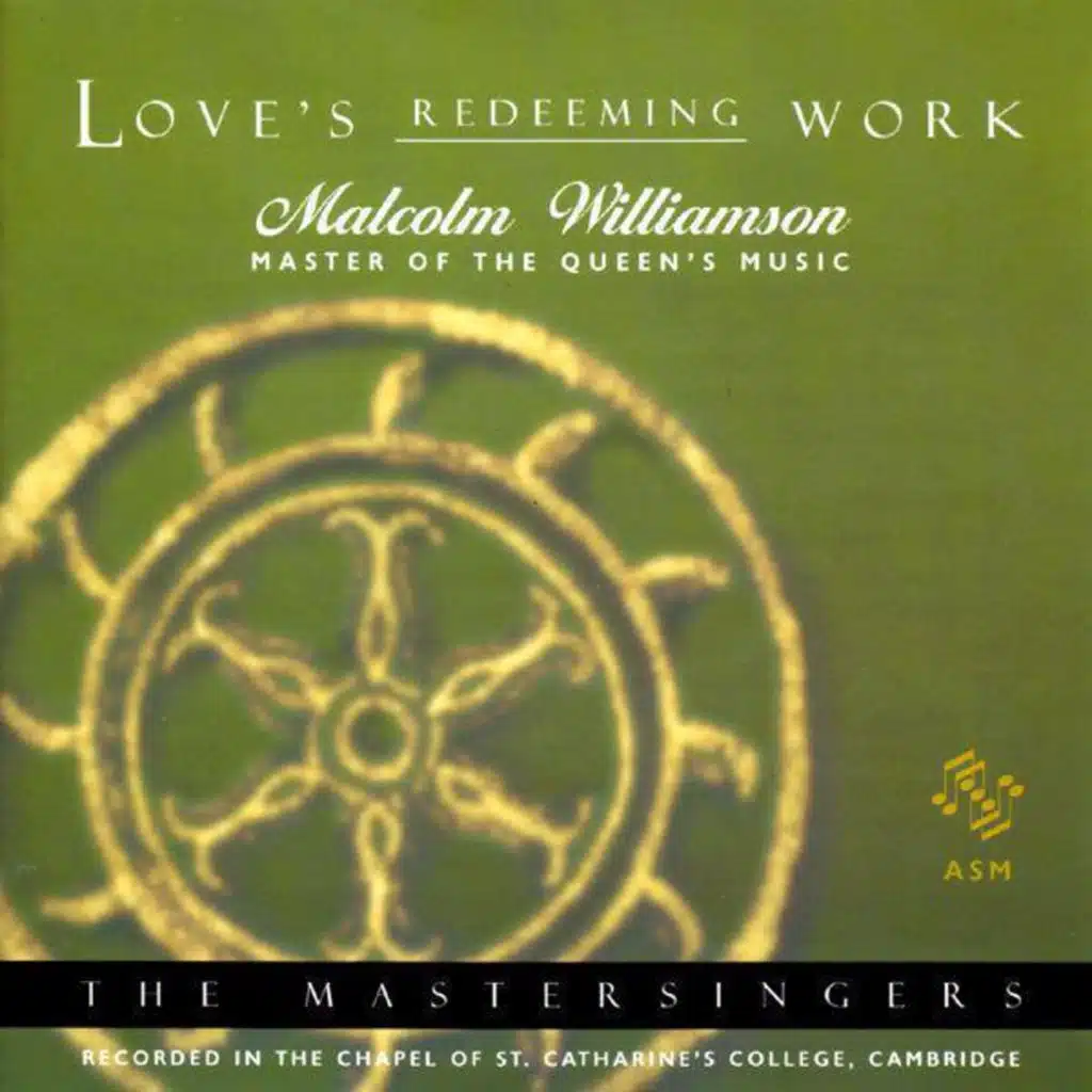 Malcolm Williamson & The Mastersingers