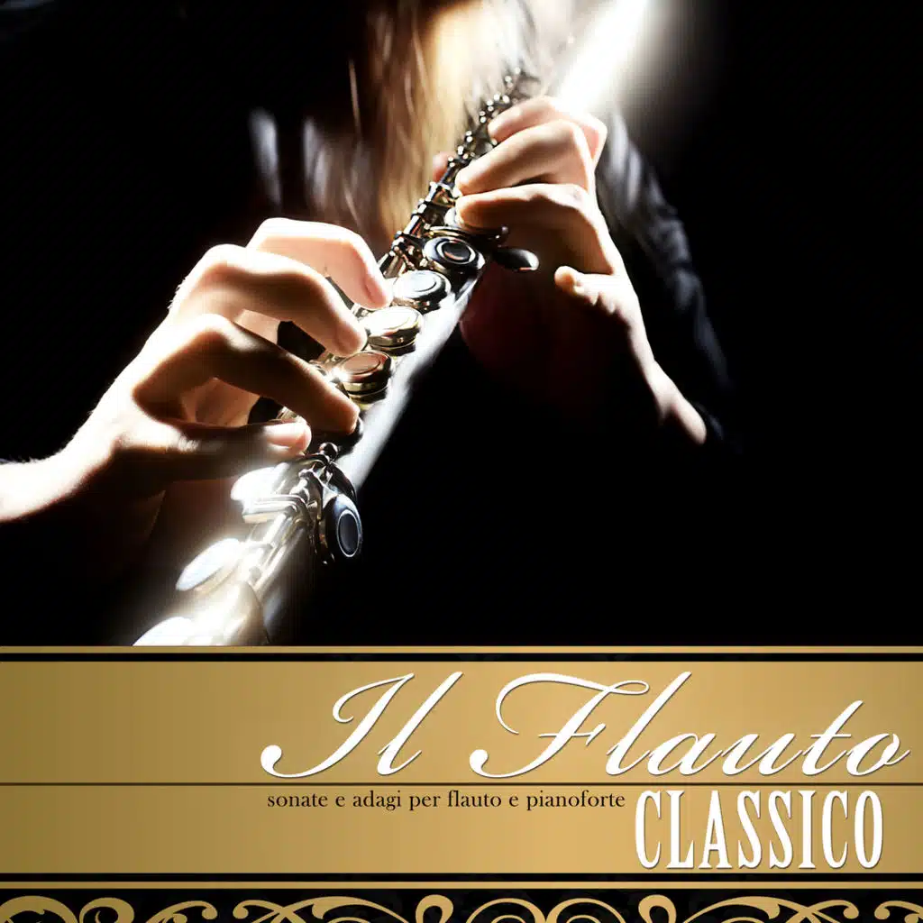 Il Flauto Classico: Sonate e Adagi per Flauto e Pianoforte