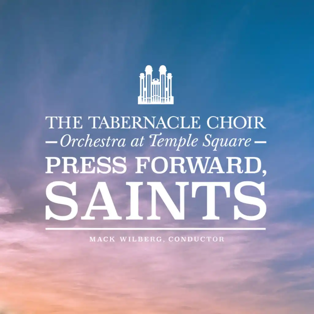 The Tabernacle Choir at Temple Square, Orchestra at Temple Square and Mack Wilberg