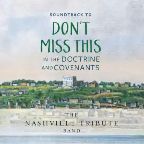 Don't Miss This in the Doctrine and Covenants (Original Soundtrack)
