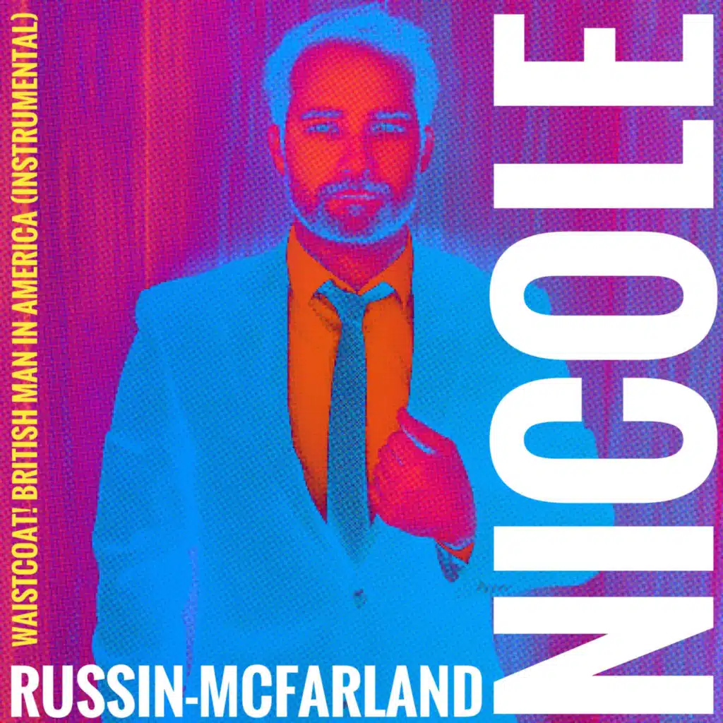 Waistcoat! British Man in America (Instrumental)