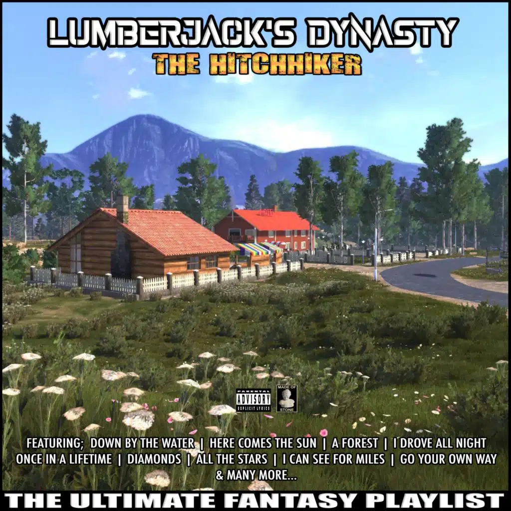 Lumberjack's Dynasty The Hitchhiker The Ultimate Fantasy Playlist