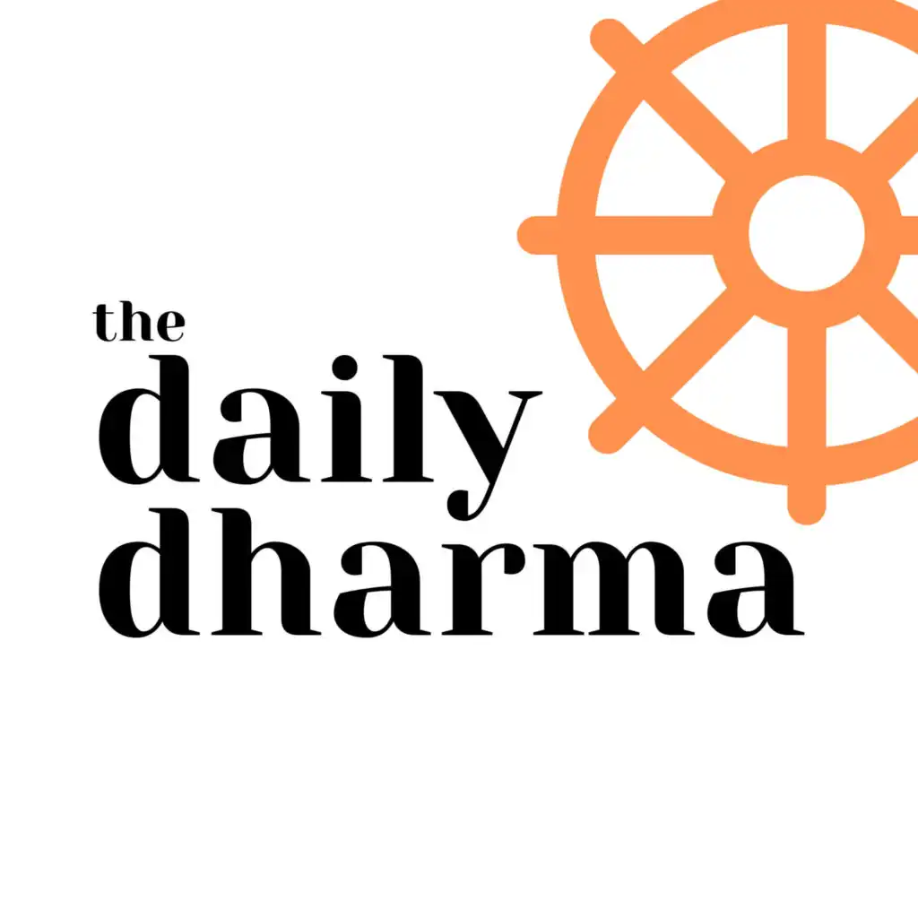 Daily Dharma Podcast
