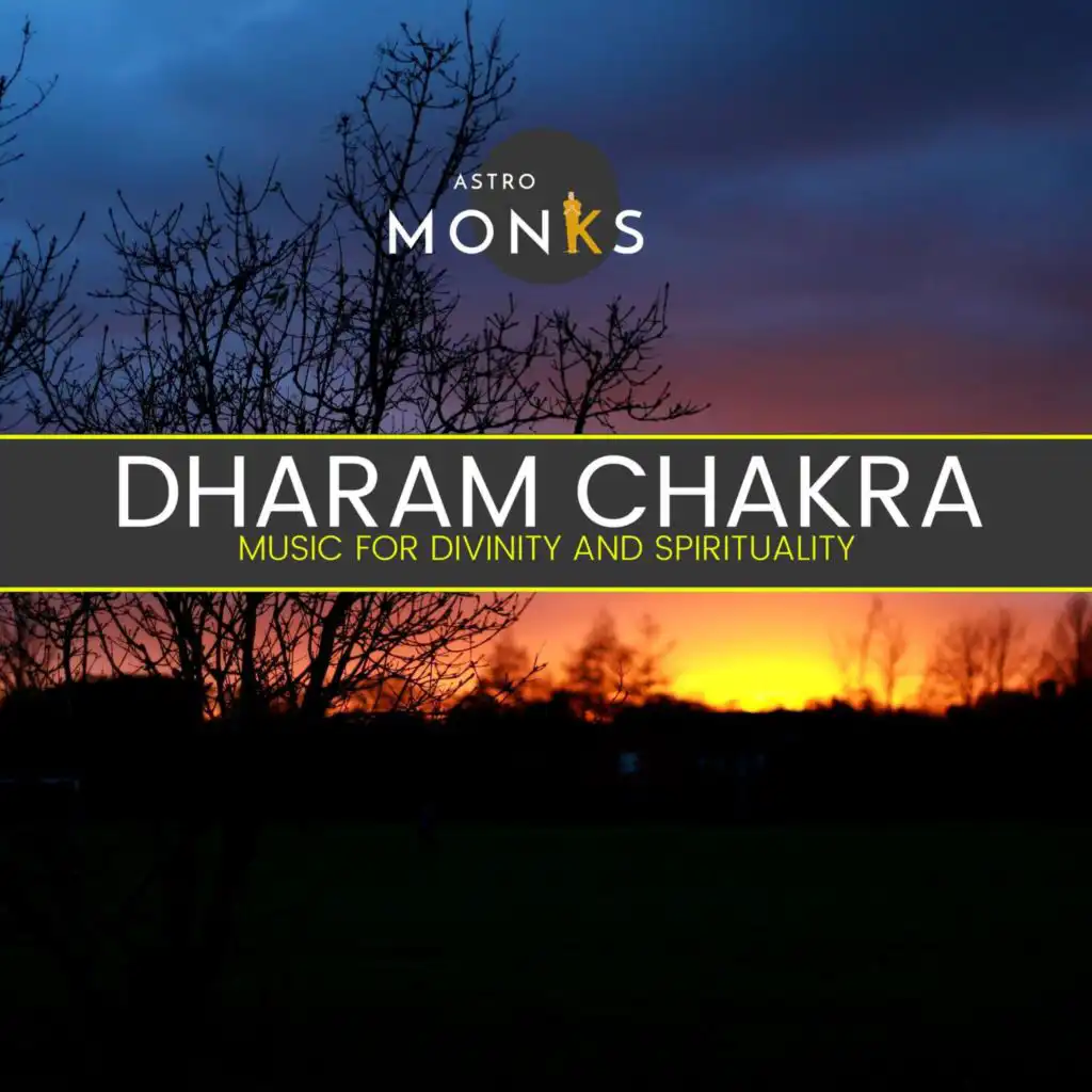 Dharam Chakra - Music for Divinity and Spirituality