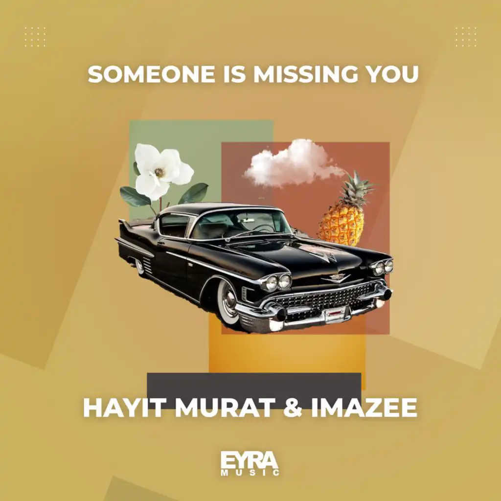 Someone is missing you (feat. Hayit Murat)