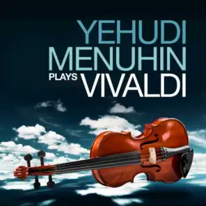 Yehudi Menuhin Plays Vivaldi