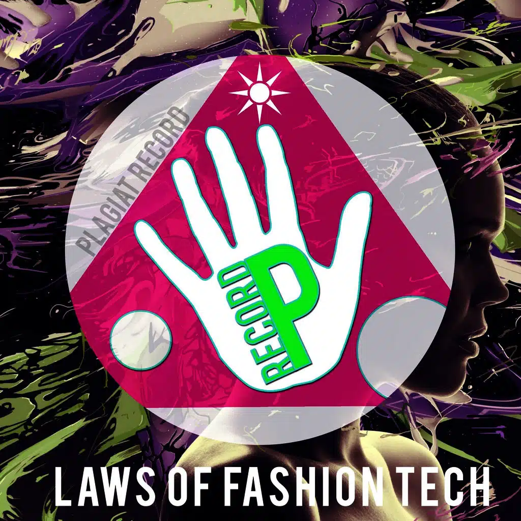 Laws Of Fashion Tech