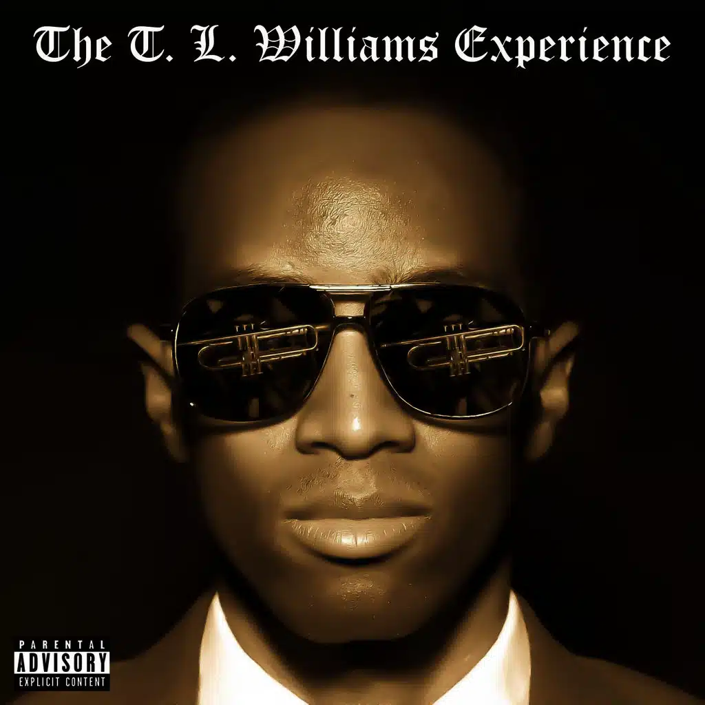 The T. L. Williams Experience (Deluxe Edition)
