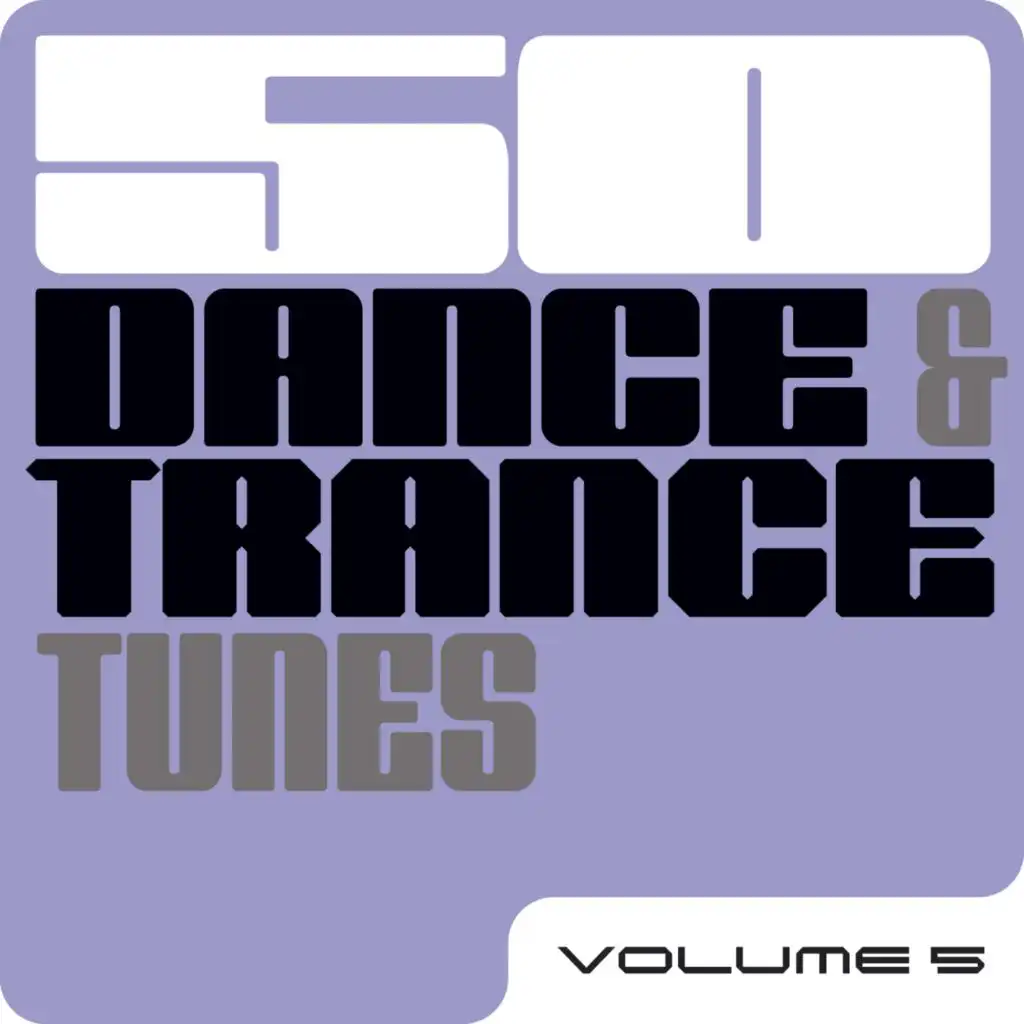 50 Dance & Trance Tunes, Vol. 5