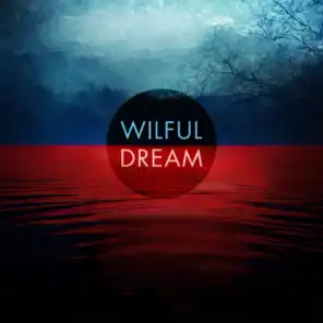 Wilful Dream