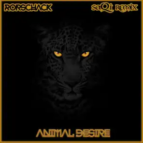 Animal Desire (SaQi Remix)