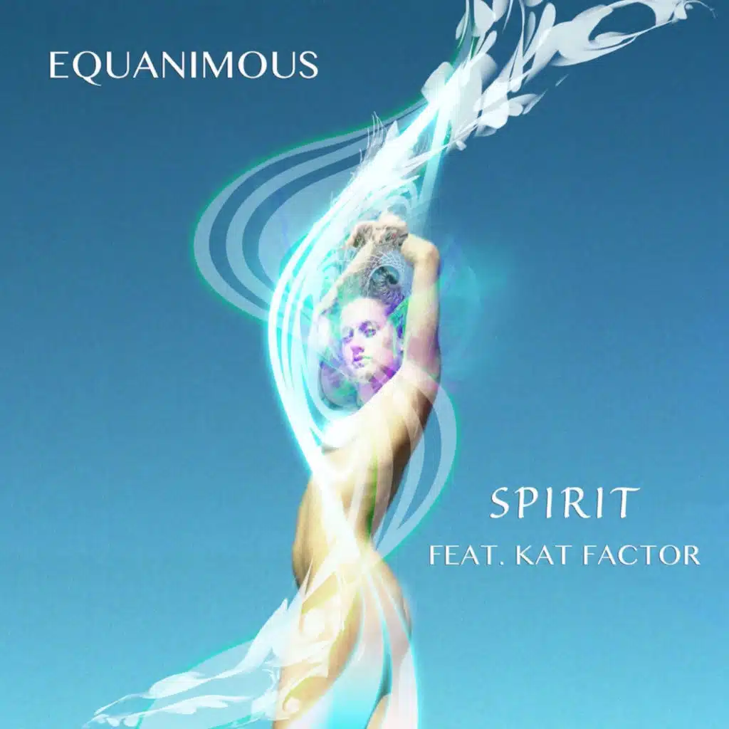 Spirit (feat. Kat Factor & Kiyoshi)