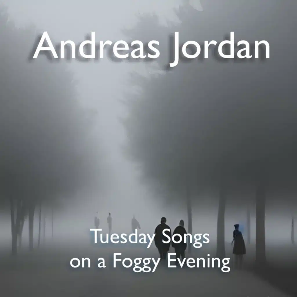 Tuesday Songs on a Foggy Evening (Live)