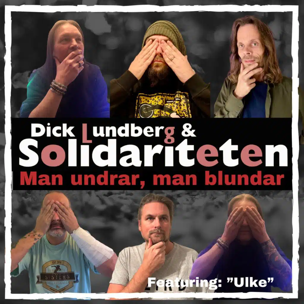 Dick Lundberg with Solidariteten
