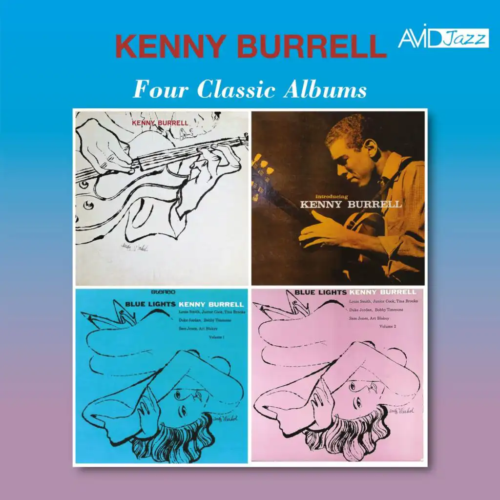 Four Classic Albums (Kenny Burrell / Introducing Kenny Burrell / Blue Lights Vol 1 / Blue Lights Vol 2) (Digitally Remastered)