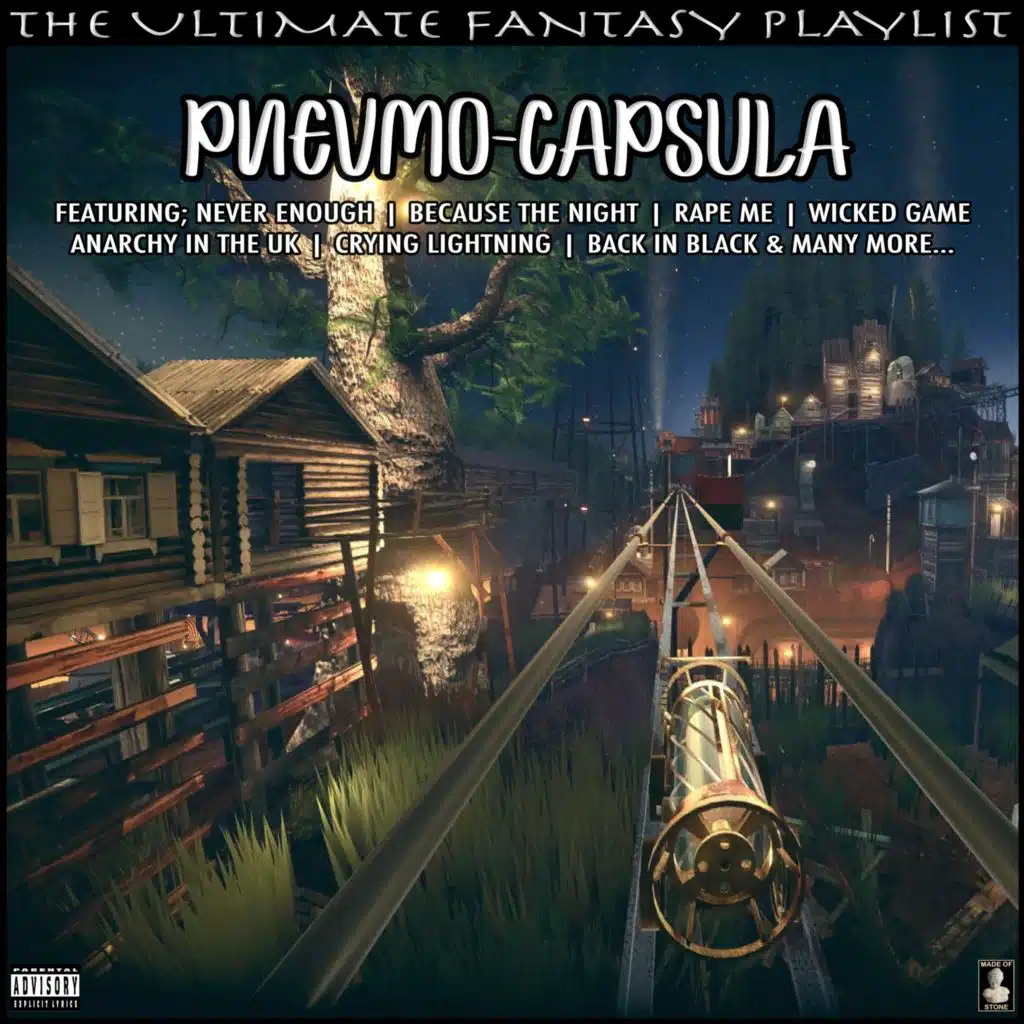 Pnevmo-Capsula The Ultimate Fantasy Playlist