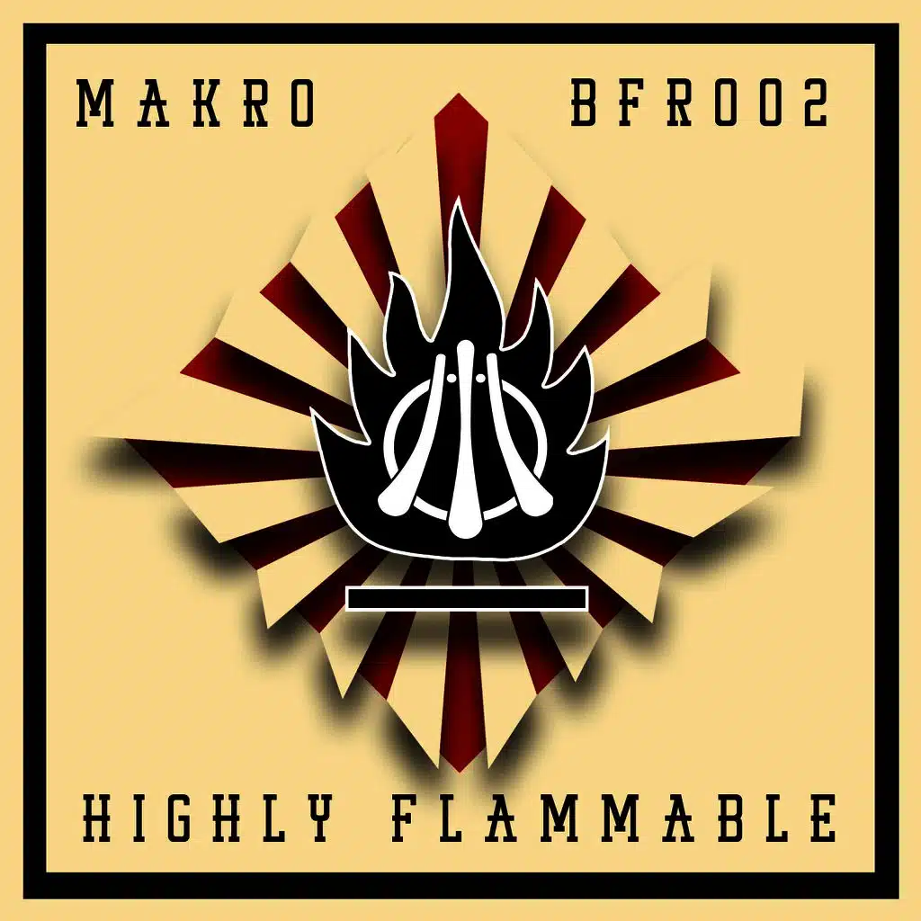 Highly Flammable