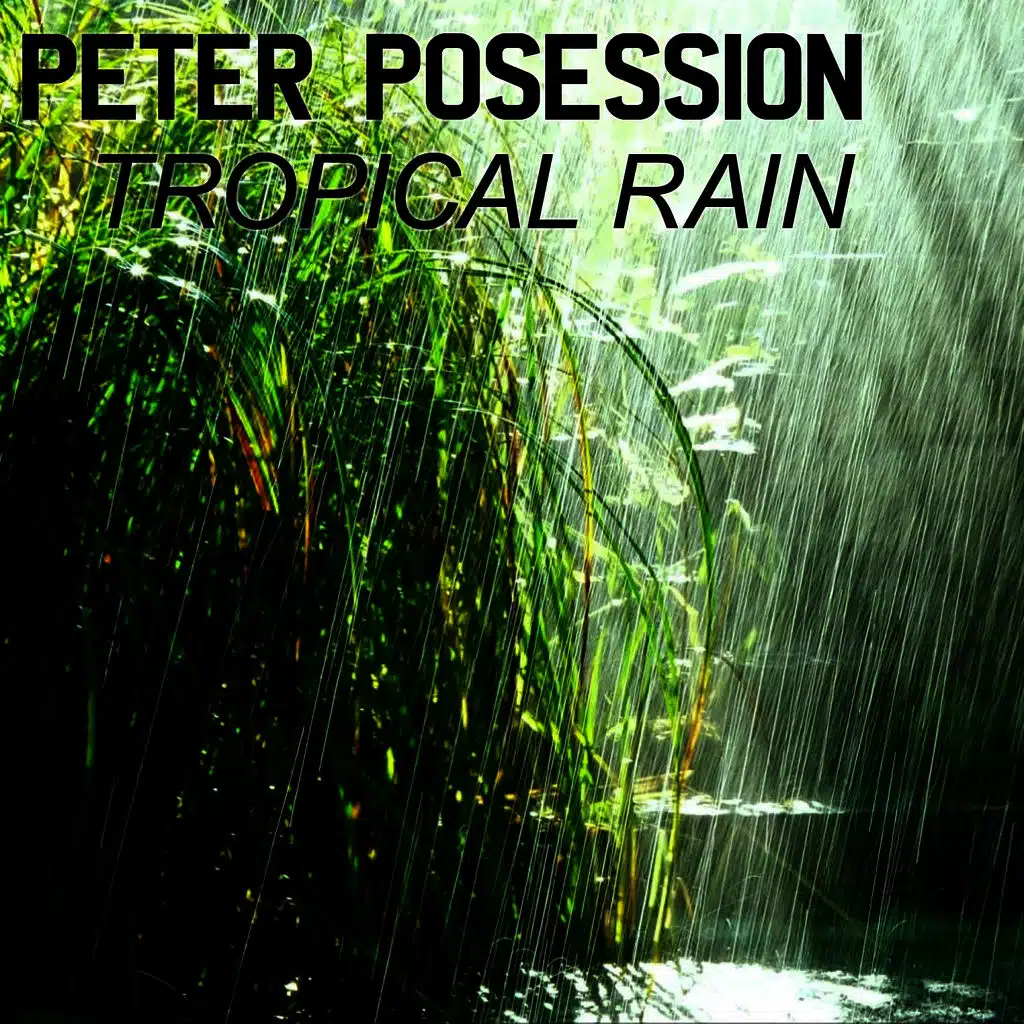 Tropical Rain