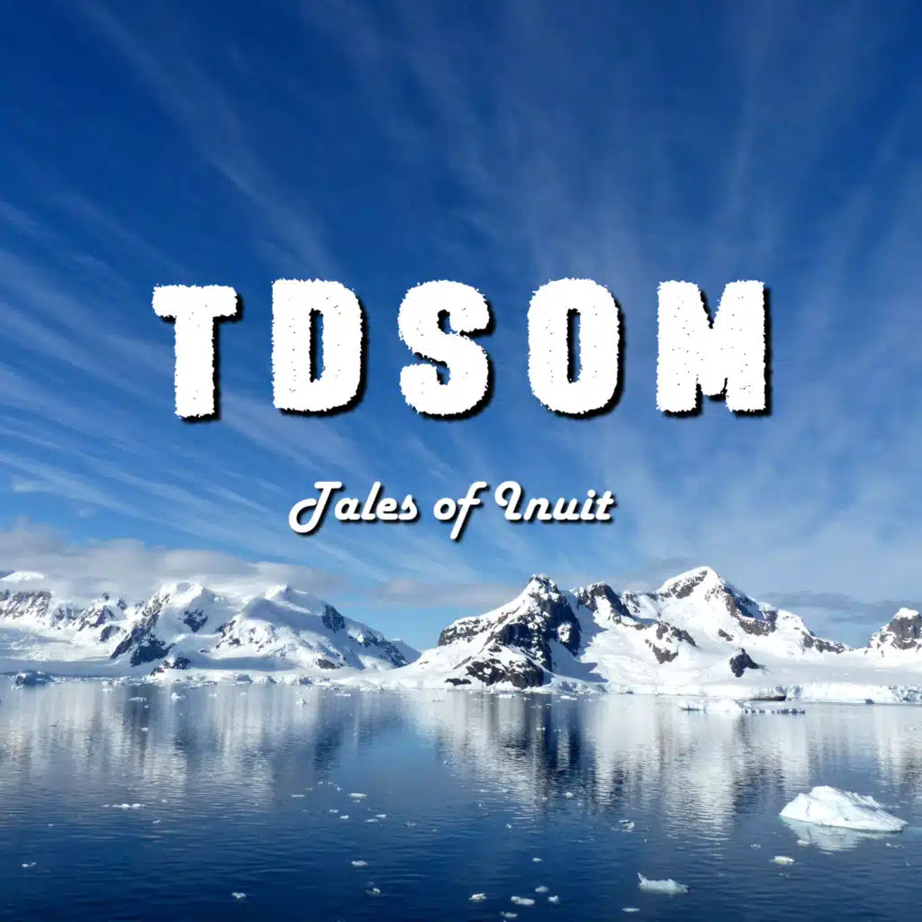Tales of Inuit
