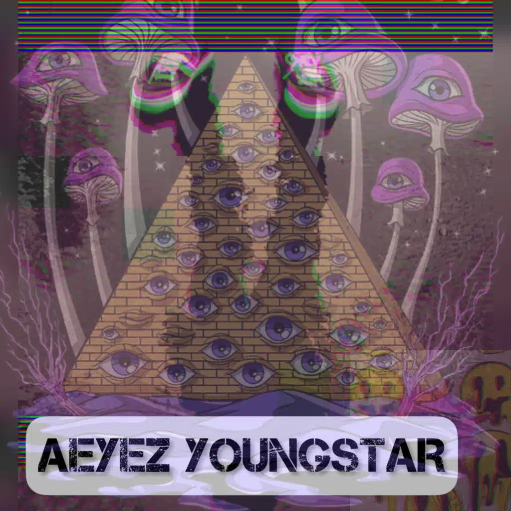 Aeyez Youngstar