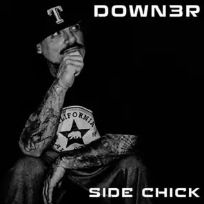 Side Chick (feat. Nicho Savant & Vysion)