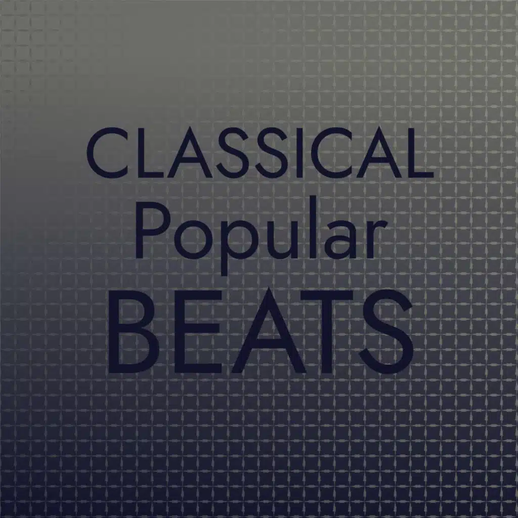 Classical Popular Beats