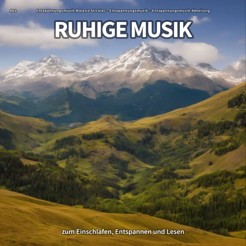 #01 Ruhige Musik zum Einschlafen, Entspannen und Lesen