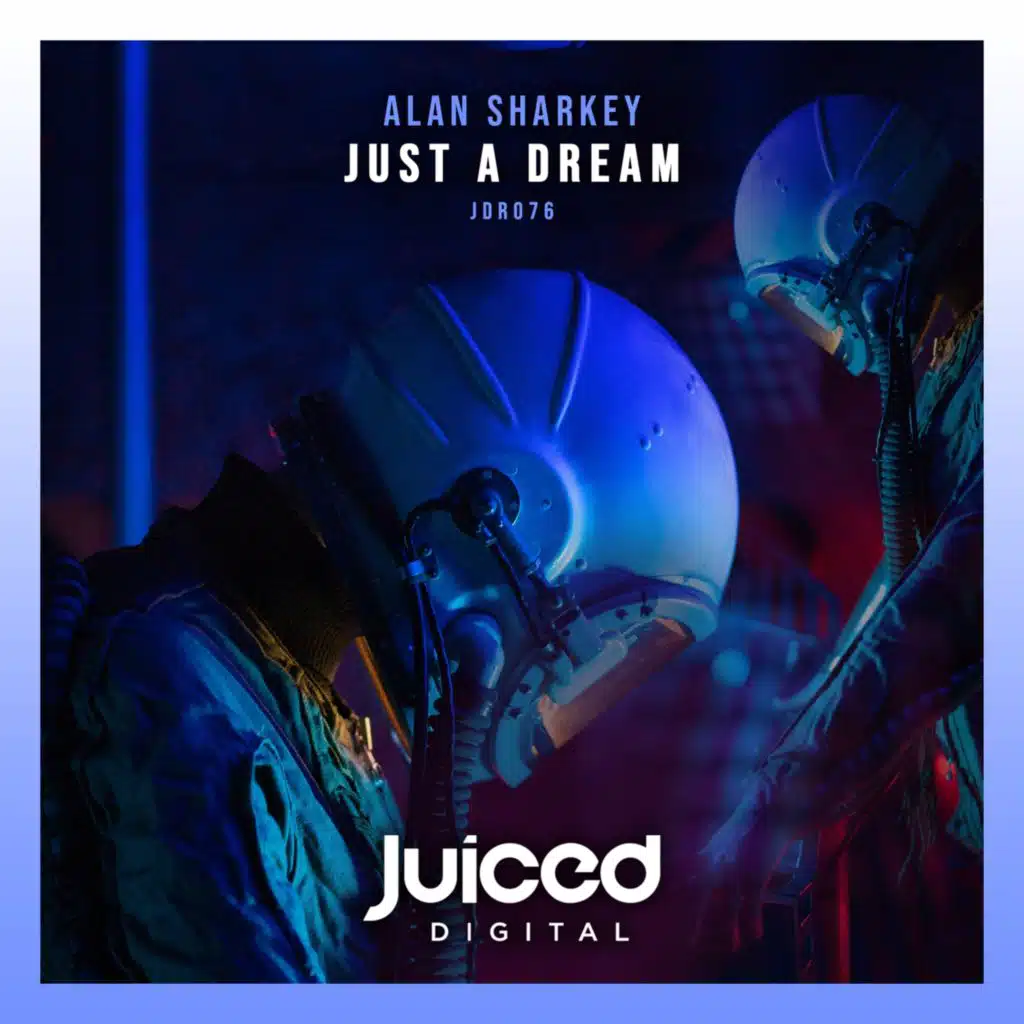 Just a Dream