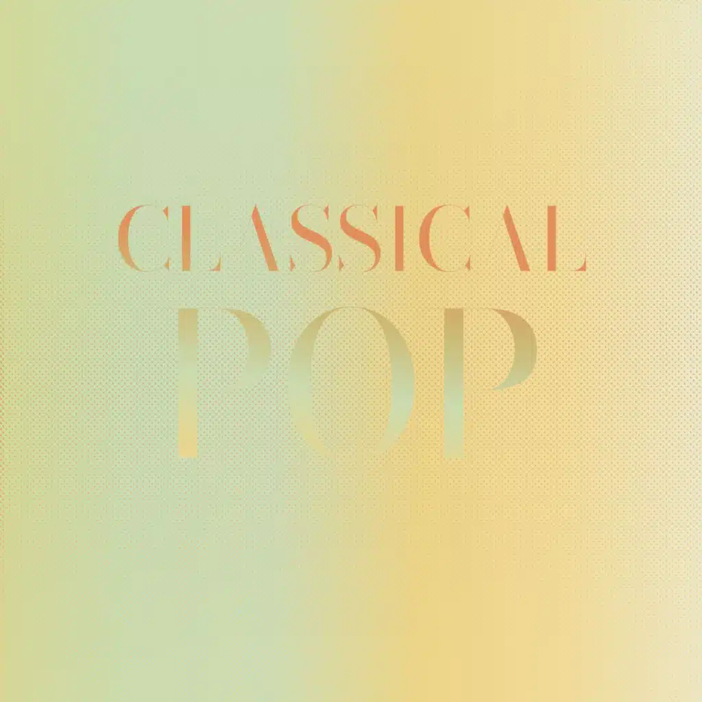 Classical Pop