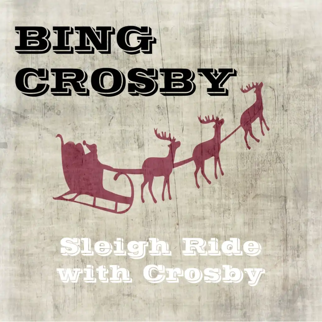 Sleigh Ride with Crosby