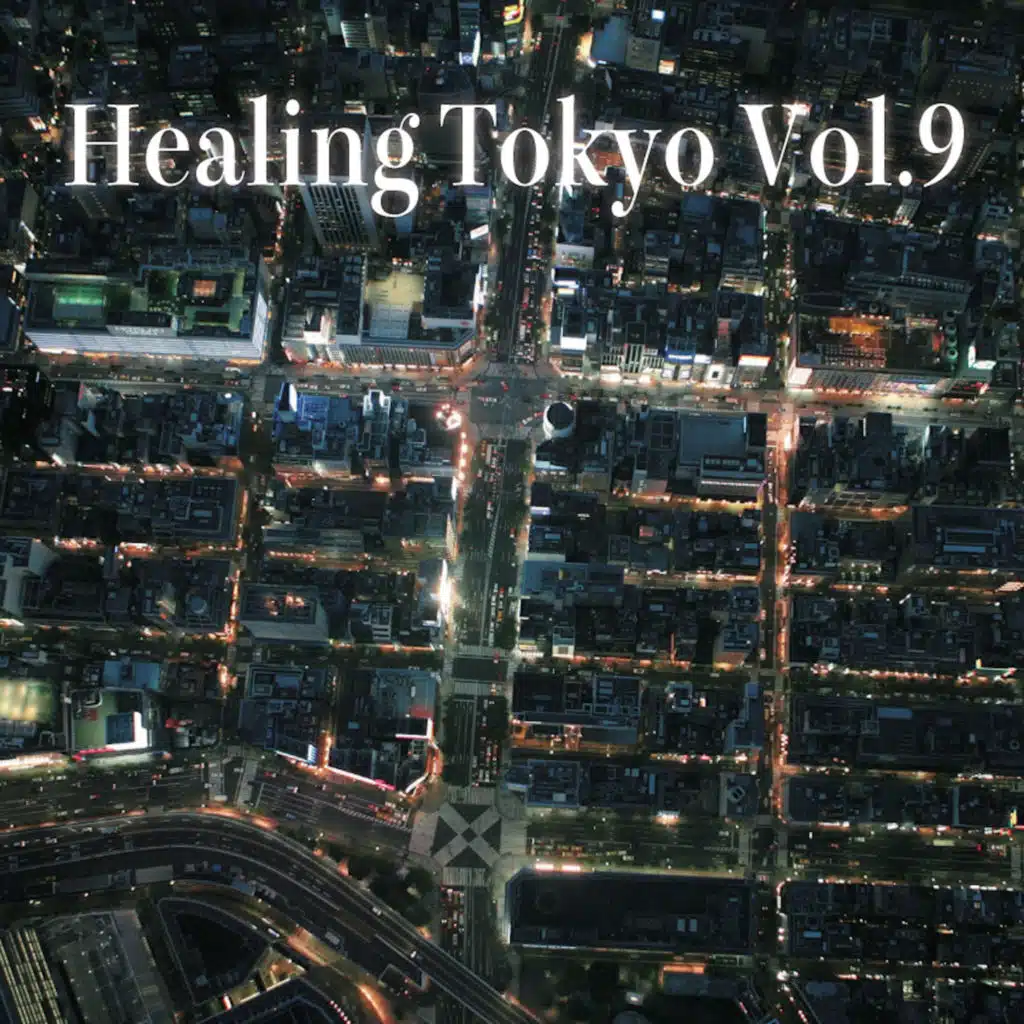 Begins Here (Healing Tokyo ver.)