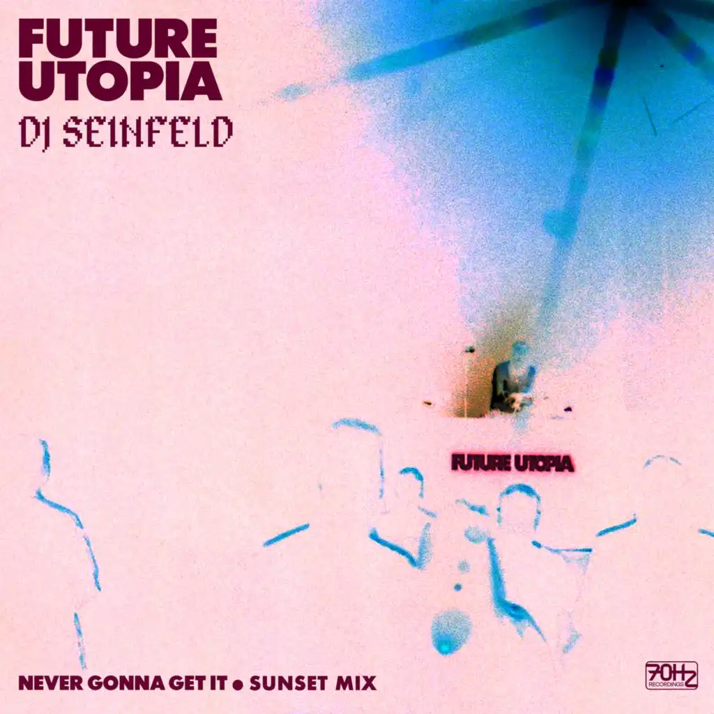 Future Utopia & DJ Seinfeld