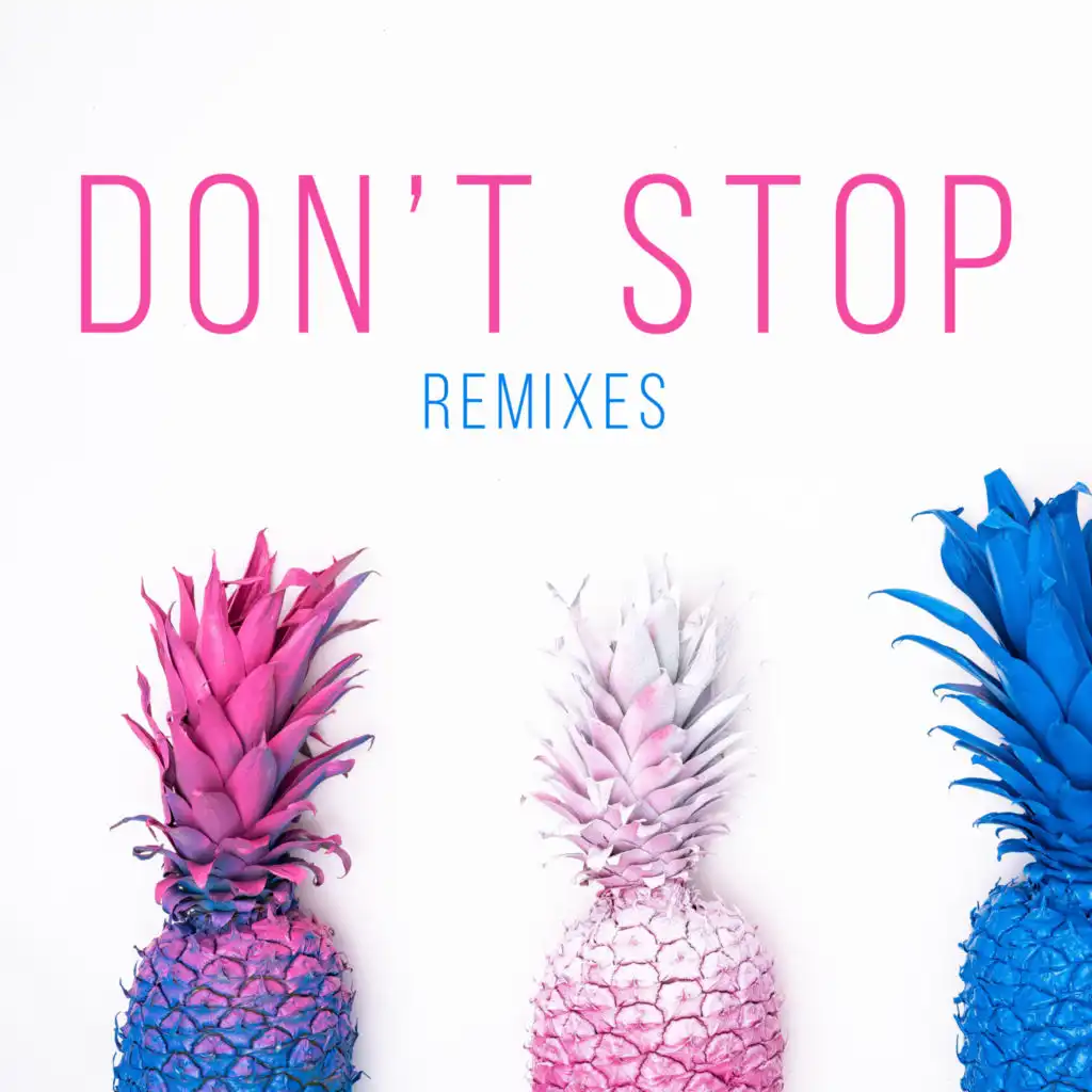 Don't Stop (Reggaeton Remix) [feat. Monsieur De Shada]