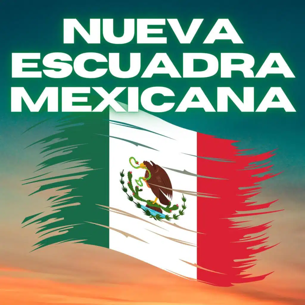 Nueva Escuadra Mexicana