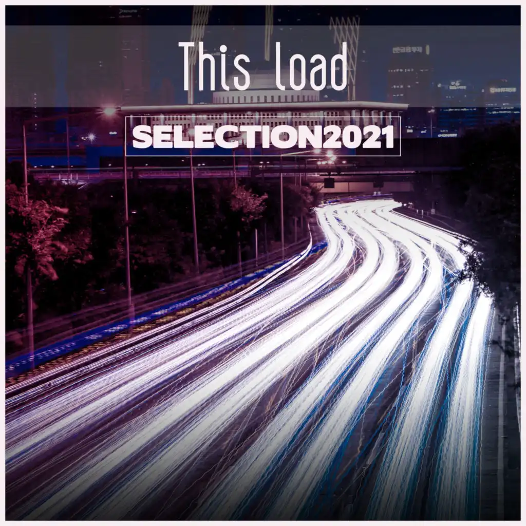 This Load Selection 2021