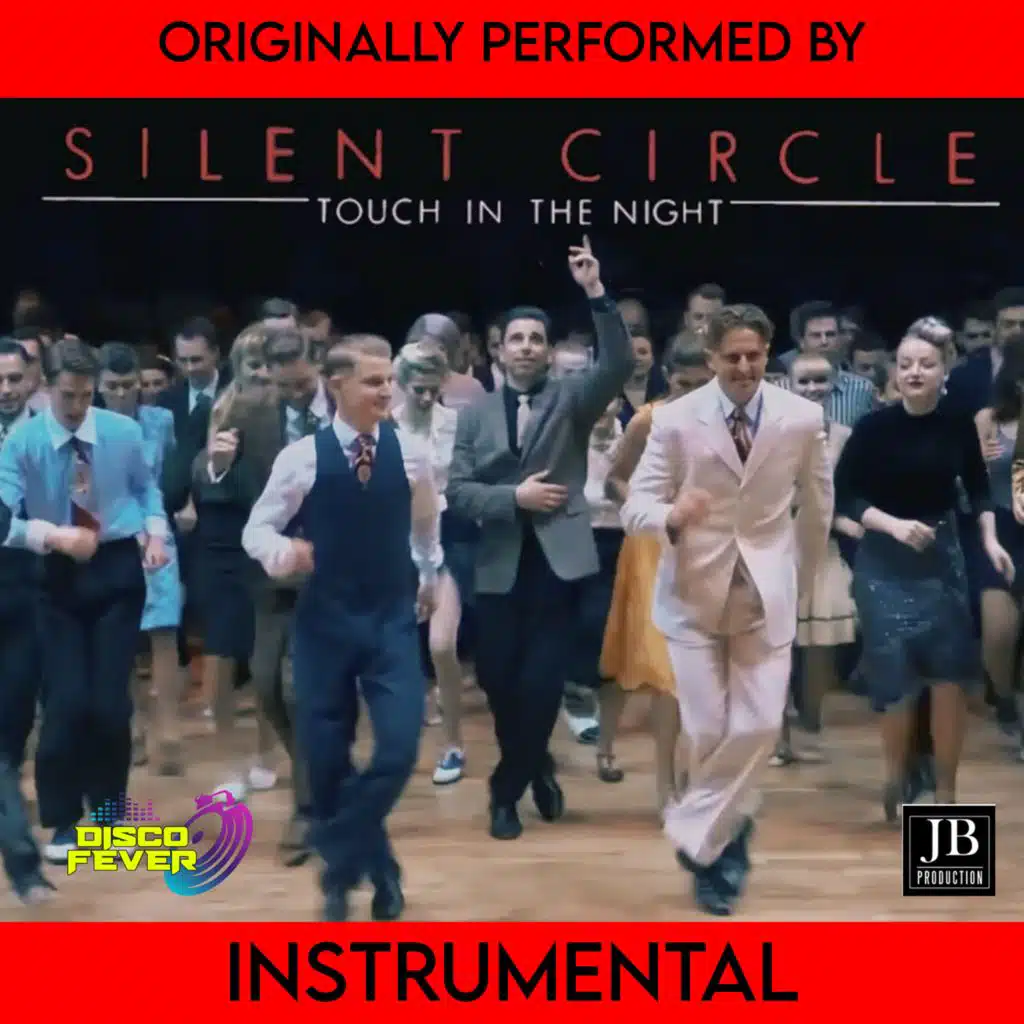 Touch In The Night (Instrumental Version Originali Performed By Silent Circle)