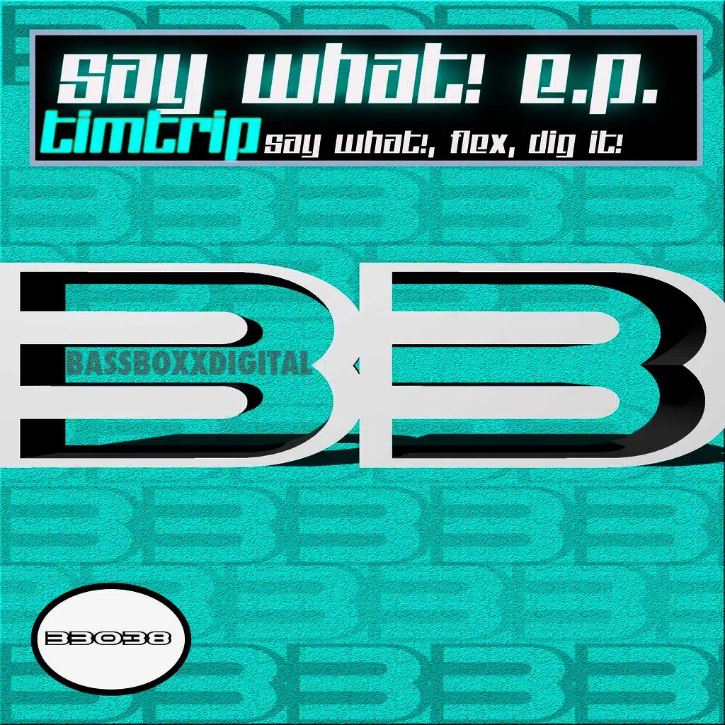 Say What!