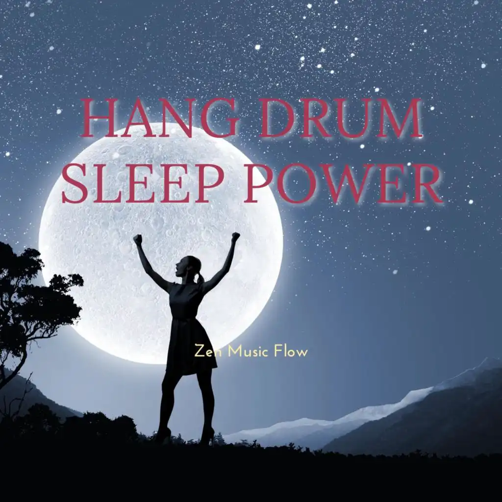 Hang Drum Sleep Power