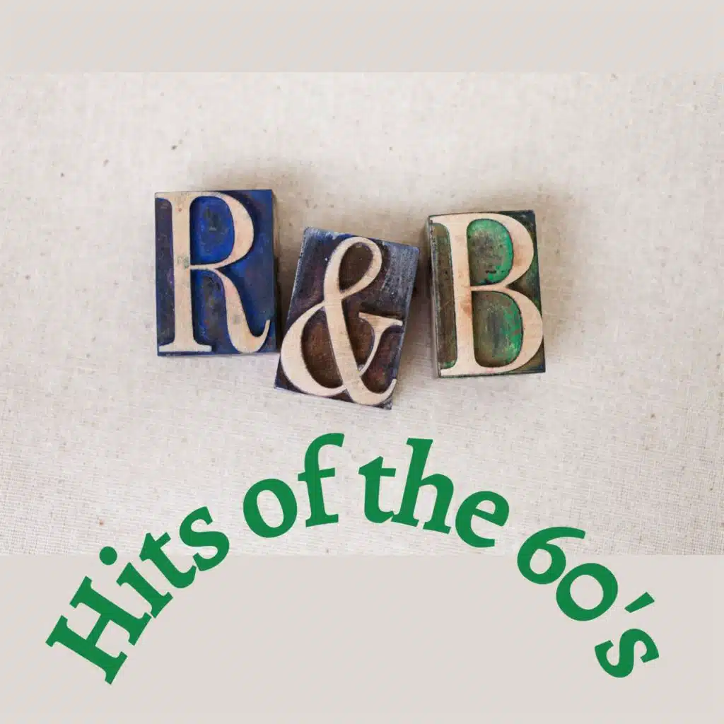 R&B Hits of the 60's