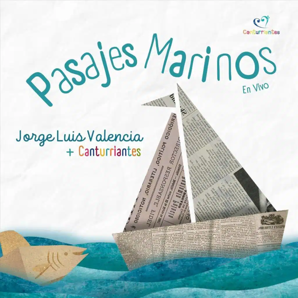 Canturriantes & Jorge Luis Valencia