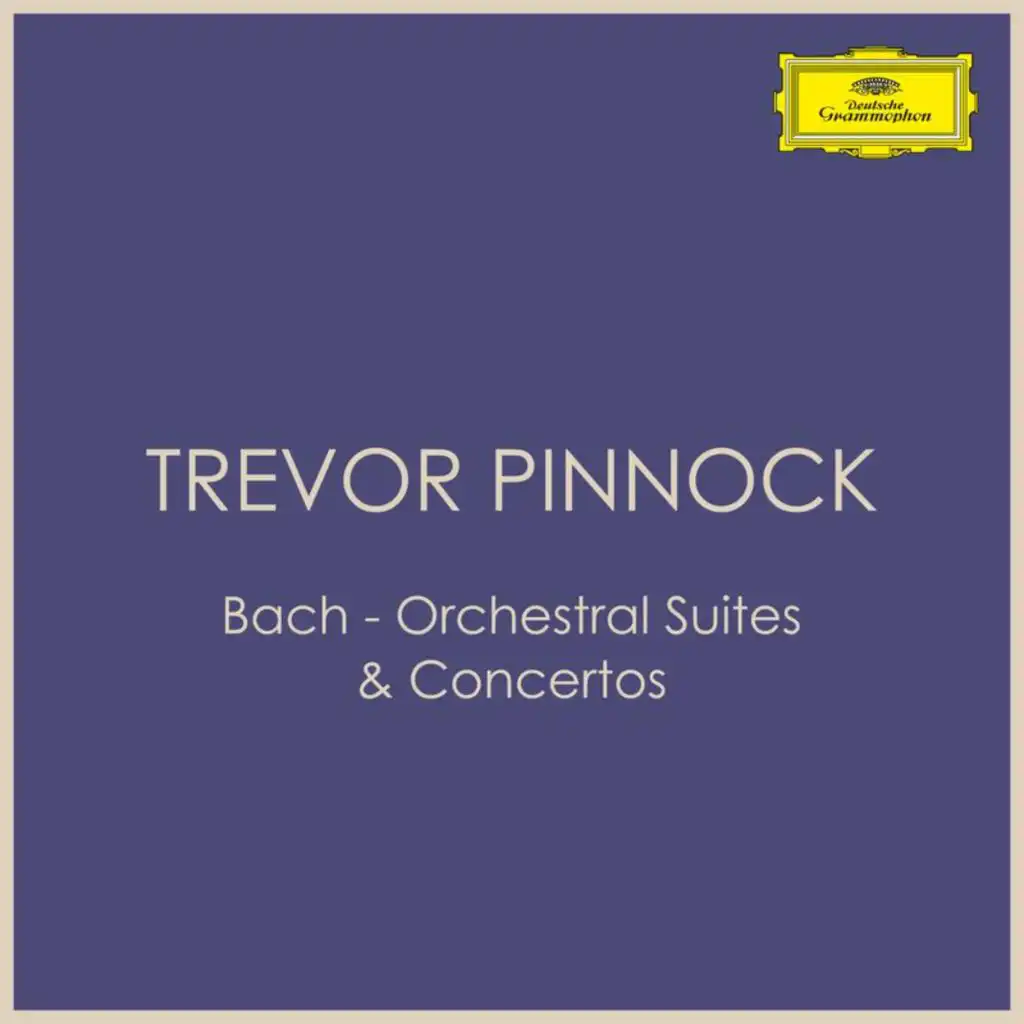 Bach - Orchestral Suites & Concertos: Trevor Pinnock