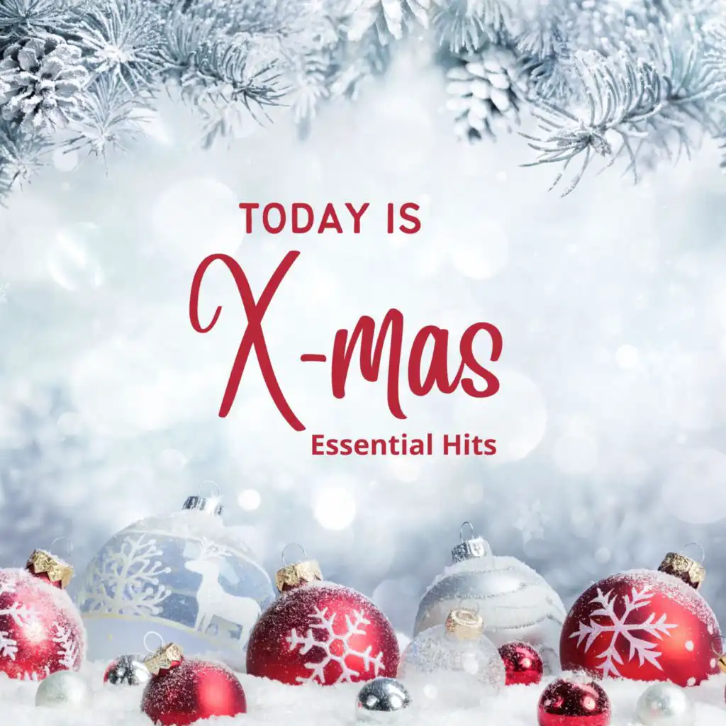 Today is X-mas (Essential Hits)