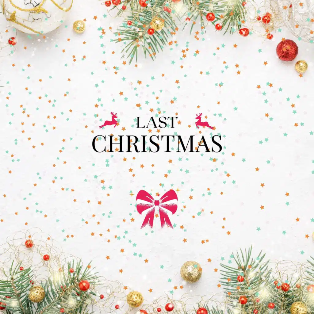 Last Christmas