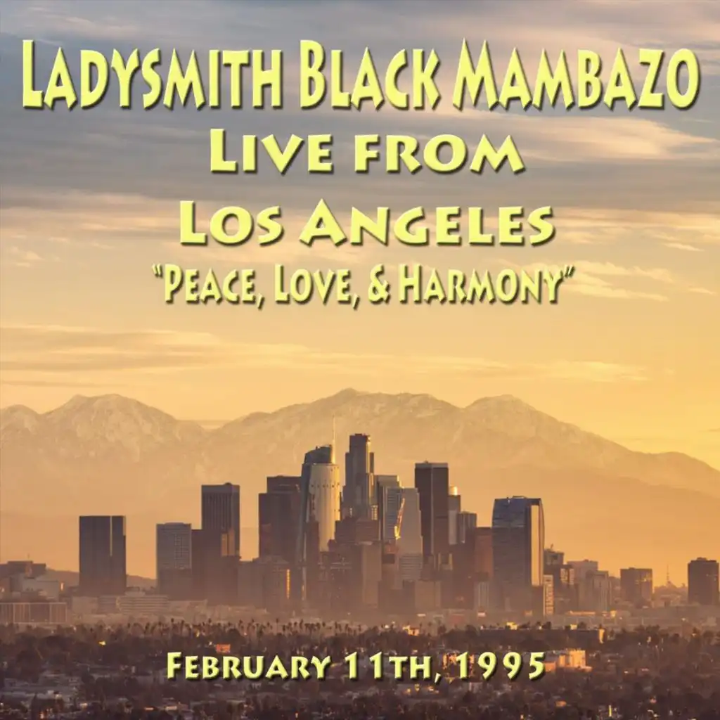 Live From Los Angeles: Peace, Love & Harmony (February 11, 1995)