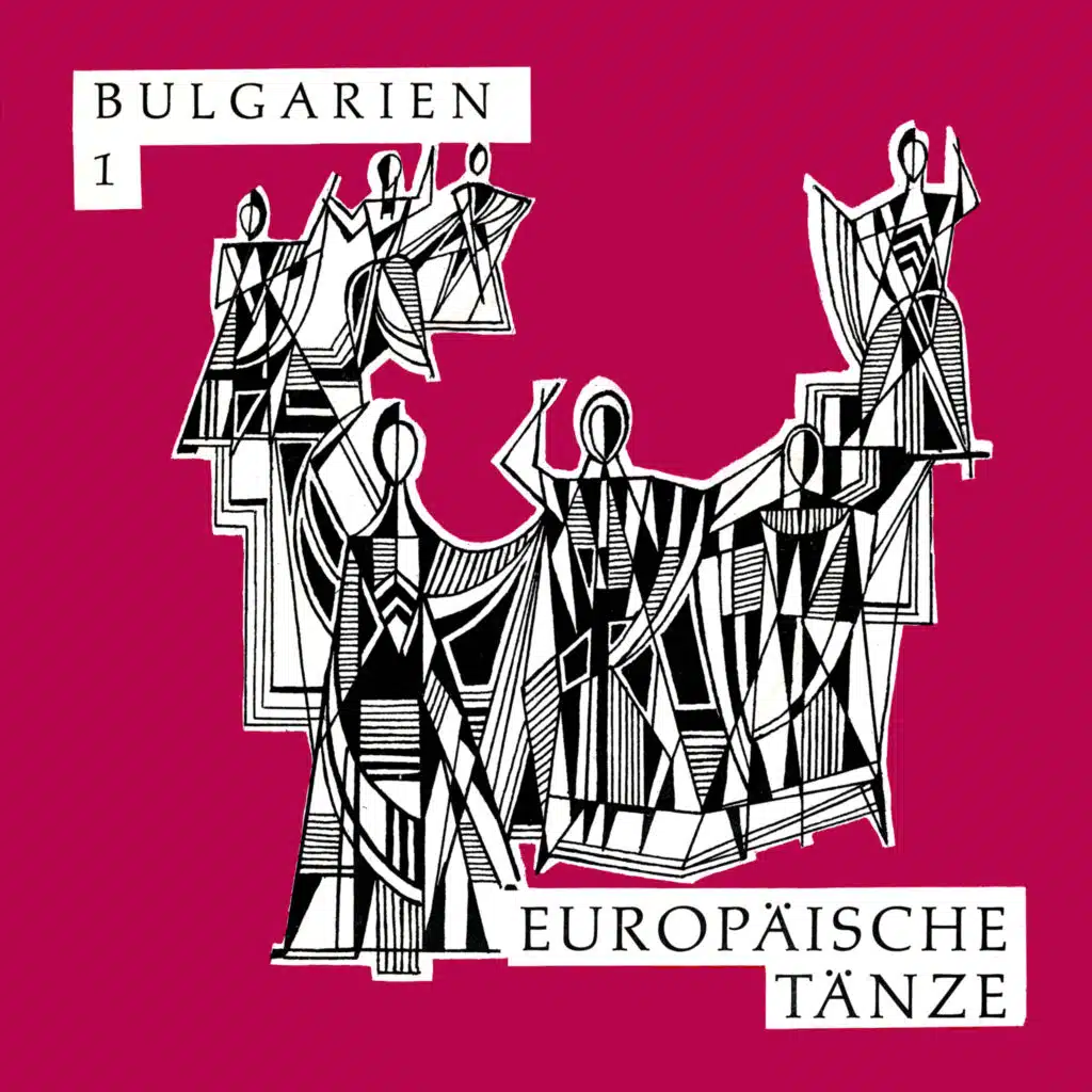 Europäische Tänze - Bulgarien 1