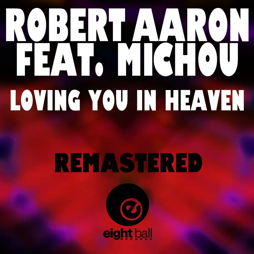 Loving You In Heaven